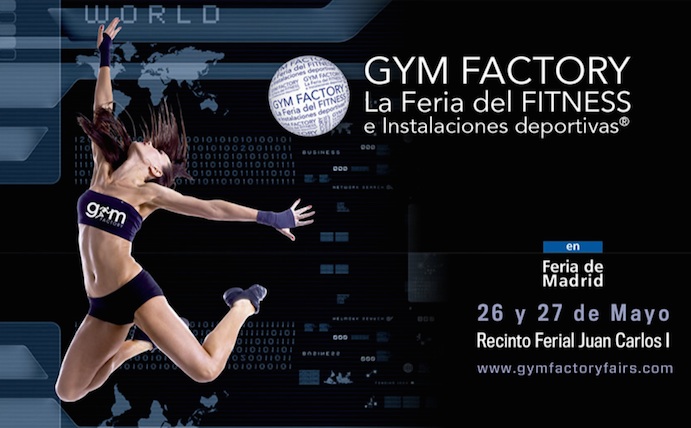 La Feria Gym Factory 2017 anuncia fechas y estrena página web