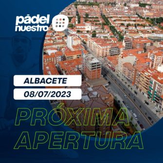 Grupo Pádel Nuestro abre tienda en Albacete